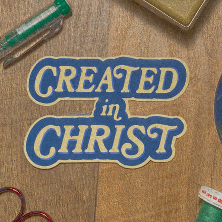 Created in Christ Sticker - Creme and Blue Lettering